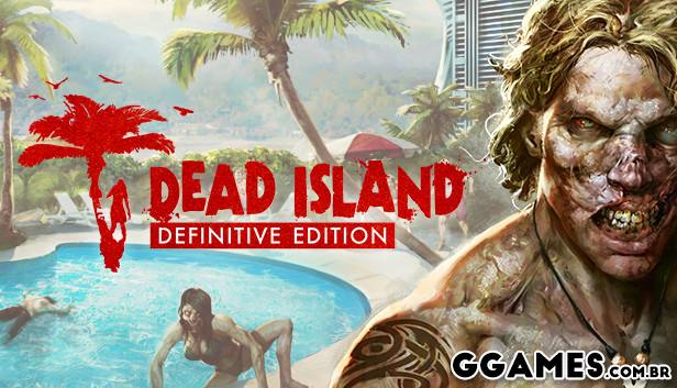 Tradução  Dead Island: Definitive Edition  PT-BR