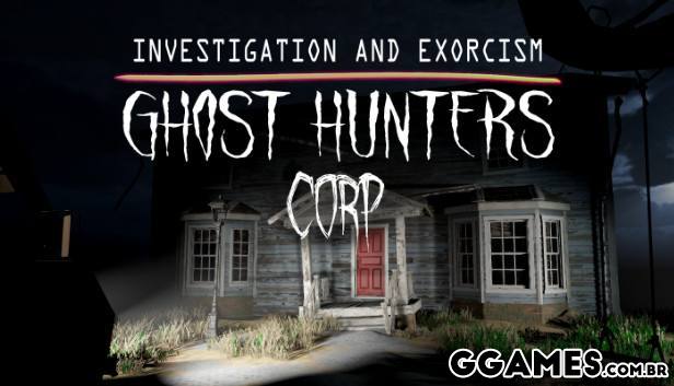 Trainer Ghost Hunters Corp {MRANTIFUN}