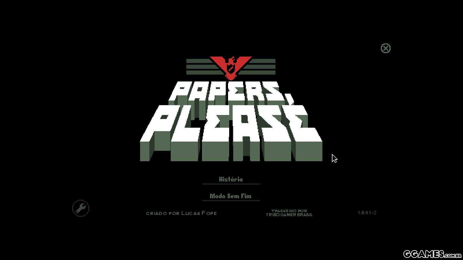 Tradução Papers, Please PT-BR - Traduções de Jogos - PT-BR - GGames