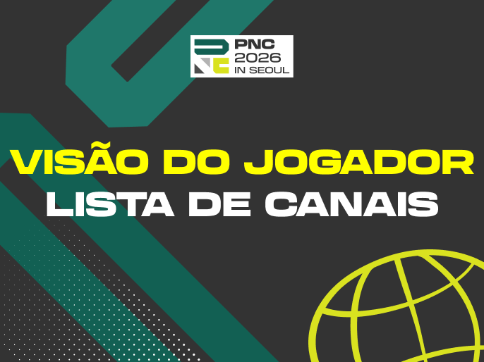 Lista de Canais do POV dos Jogadores para o PNC 2026 1 Lista de Canais do POV dos Jogadores para o PNC 2026