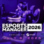 Esports Manager 2026 é lançado oficialmente no Brasil