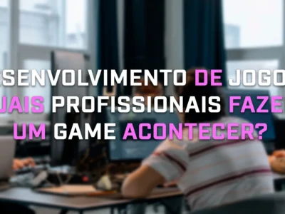 Conheça os Profissionais que Fazem os Jogos Acontecerem