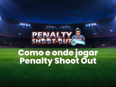 Como jogar Penalty Shoot Out: guia completo para apostas e estratégias