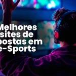 Melhores sites de apostas em eSports para 2026: Descubra o Top 10