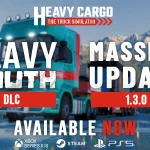 Heavy Cargo – The Truck Simulator lança DLC Heavy South com mapa ampliado e novas missões