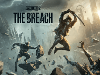Dying Light 2: Stay Human estreia The Breach com novos conteúdos e modos