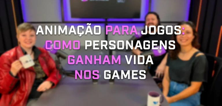 Bastidores da Animação: Como Personagens Ganhão Vida nos Games