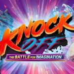 Knock Off: The Battle for Imagination ganha publisher e novo trailer oficial