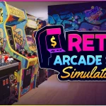 Retro Arcade Shop Simulator será lançado em Acesso Antecipado para PC em setembro