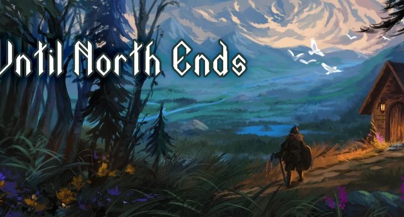 Until North Ends chega ao Acesso Antecipado em 31 de agosto
