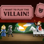 I Want to Play the Villain! é anunciado para PC e consoles com quebra-cabeças teatrais