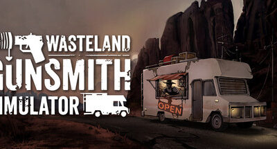 Wasteland Gunsmith Simulator terá playtest gratuito no Steam em breve