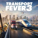 Transport Fever 3 é lançado para PC, PS5 e Xbox Series X|S com novas funcionalidades e edições especiais