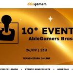 AbleGamersBR 2026 será realizado online no dia 26 de setembro