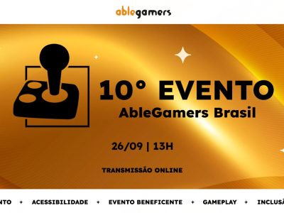 AbleGamersBR 2026 será realizado online no dia 26 de setembro