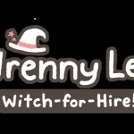 Wrenny Lee: Witch-for-Hire!