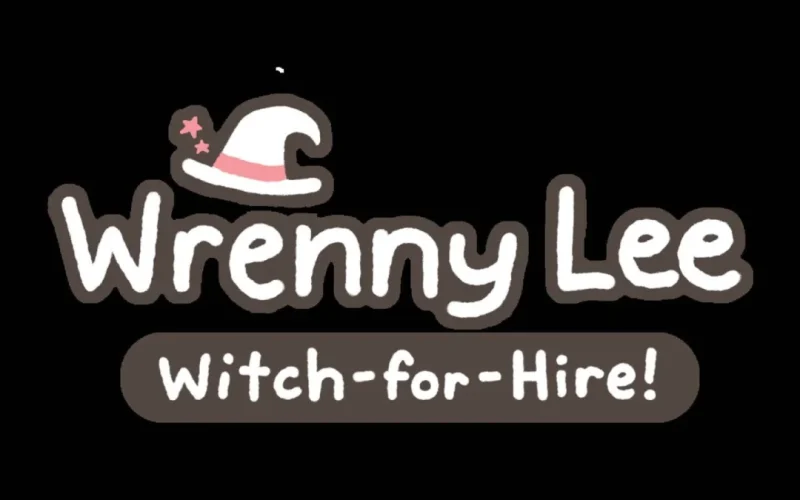 Wrenny Lee: Witch-for-Hire!