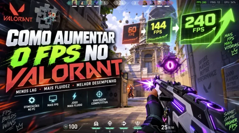 Como aumentar o FPS no Valorant e reduzir o lag no PC