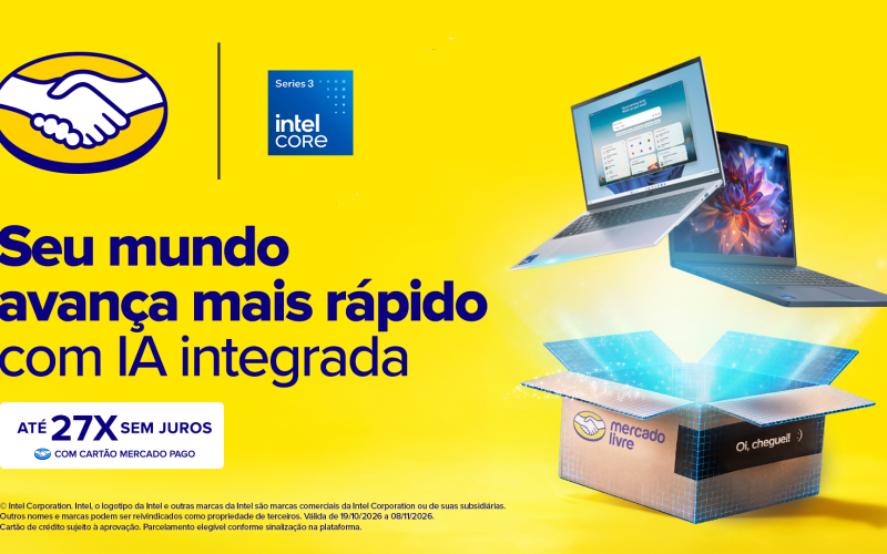 Notebooks com processadores Intel Core Série 3 chegam ao Mercado Livre com parcelamento de até 36 vezes