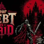 Your Debt is Paid: Jogo de Roguelike com Mecânica de Sangue é Anunciado para PC em 2027